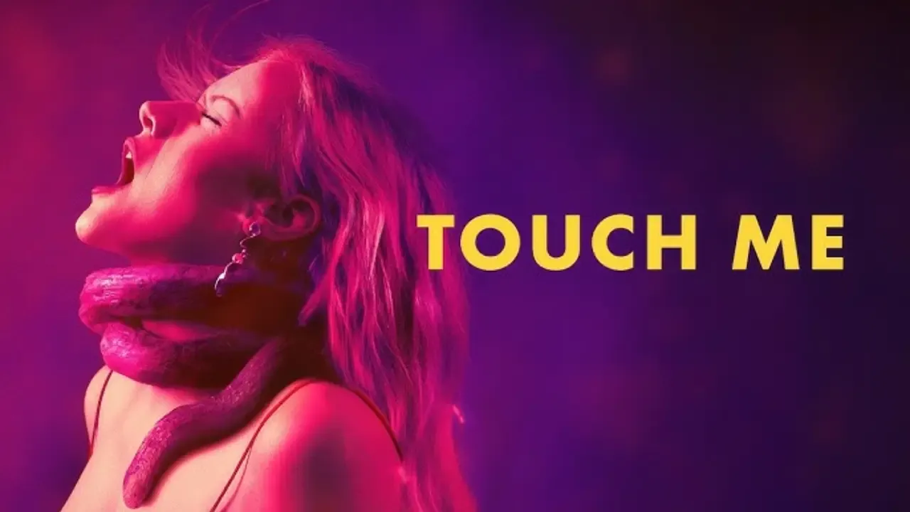 فيلم Touch Me 2026 مترجم HD
